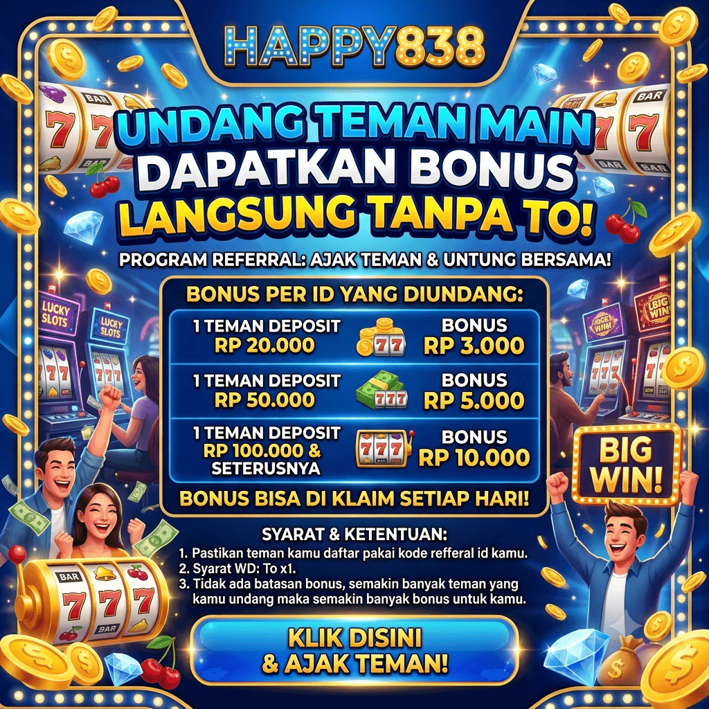 happy838 bonus refferal